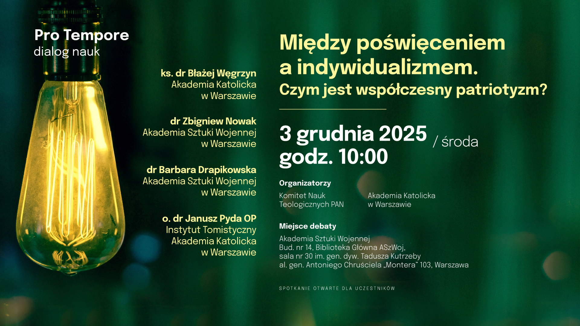 Zapraszamy na debatę pt. „Między poświęceniem a indywidualizmem. Czym jest współczesny patriotyzm?”