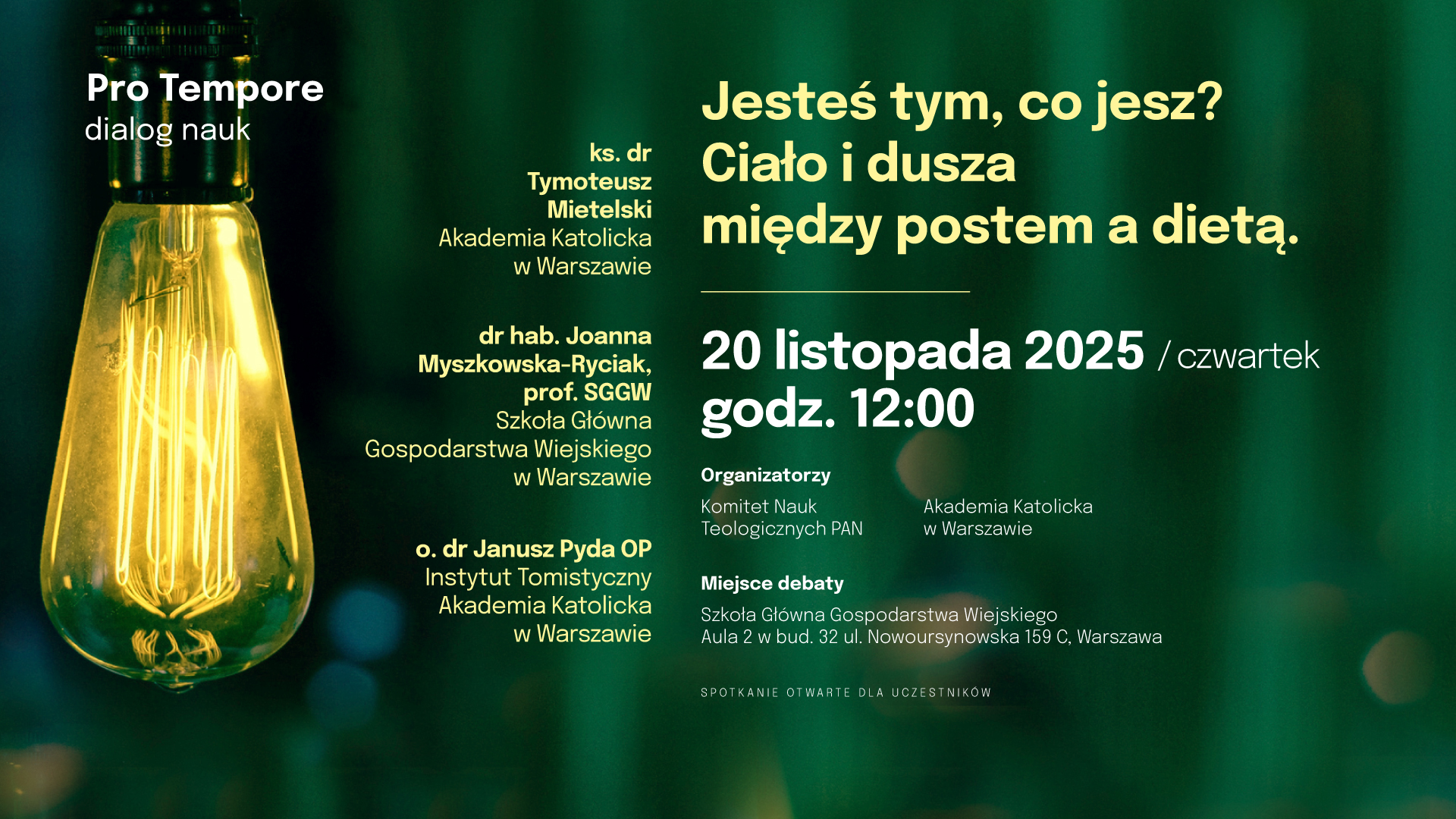 Zapraszamy na debatę pt. „Jesteś tym, co jesz? Ciało i dusza między postem a dietą.”